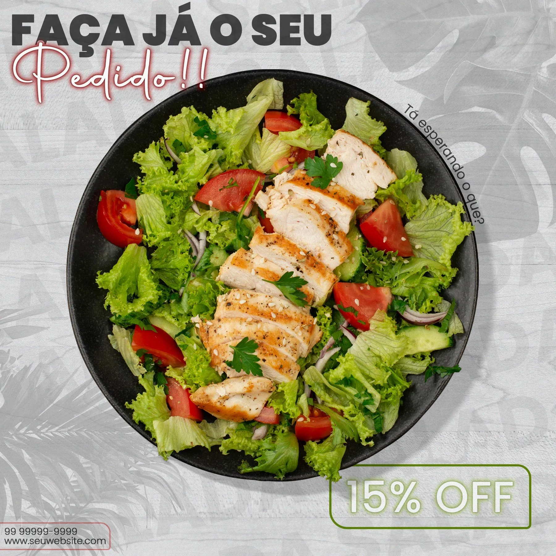 FAÇA JÁ O SEU PEDIDO!